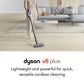 Dyson V8 Plus Cordless Vacuum. Phil and Gazelle.